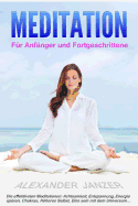 Meditation fr Anfnger und Fortgeschrittene