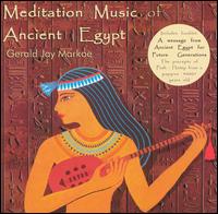 Meditation Music of Ancient Egypt - Gerald Jay Markoe