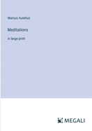 Meditations: in large print