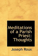 Meditations of a Parish Priest: Thoughts