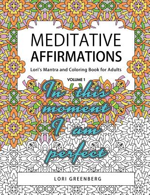 Meditative Affirmations - Greenberg, Lori