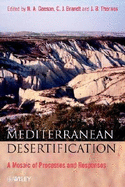 Mediterranean Desertification: A Mosaic of Processes and Responses