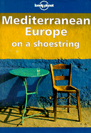 Mediterranean Europe on a Shoestring