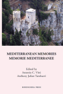 Mediterranean Memories: Memorie Mediterranee