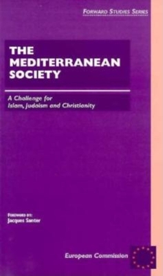 Mediterranean Society - Santer, Jacques (Foreword by)