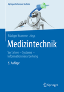 Medizintechnik: Verfahren - Systeme - Informationsverarbeitung