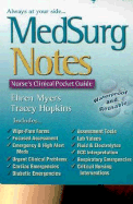 Medsurg Notes: Nurse's Clinical Pocket Guide