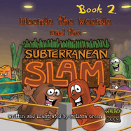 Meenie the Weenie and the Subterranean Slam