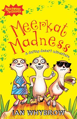 Meerkat Madness - Whybrow, Ian