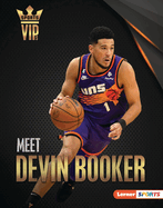 Meet Devin Booker: Phoenix Suns Superstar