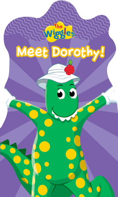 Meet Dorothy! - Wiggles, The