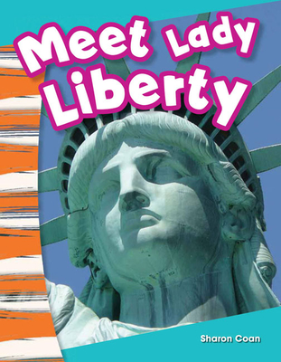 Meet Lady Liberty - Coan, Sharon