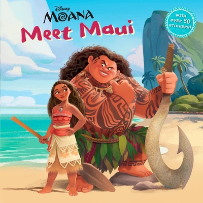 Meet Maui (Disney Moana) - Posner-Sanchez, Andrea