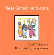 Meet Simeon and Anna