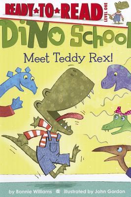 Meet Teddy Rex!: Ready-To-Read Level 1 - Williams, Bonnie
