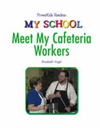 Meet the Cafeteria Workers