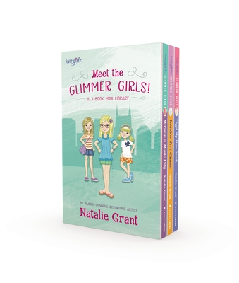Meet the Glimmer Girls Box Set - Grant, Natalie