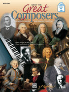 Meet the Great Composers, Bk 1: Short Sessions on the Lives, Times and Music of the Great Composers, Book & Online Audio