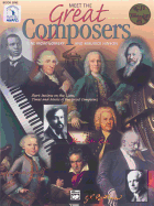 Meet the Great Composers, Bk 1: Short Sessions on the Lives, Times and Music of the Great Composers (Classroom Kit), Book, Classroom Kit & CD