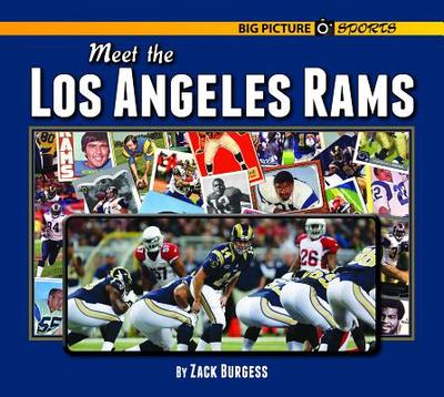 Meet the Los Angeles Rams - Burgess, Zack