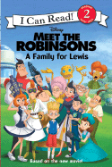 Meet the Robinsons: A Family for Lewis