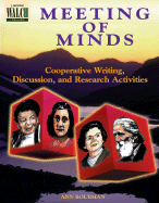 Meeting of Minds: Cooperative Writing, Discussion, and Research Activitie