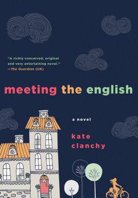 Meeting the English - Clanchy, Kate