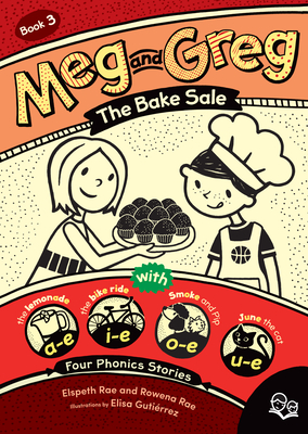 Meg and Greg: The Bake Sale - Rae, Elspeth, and Rae, Rowena