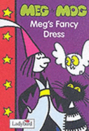 "Meg and Mog": Meg's Fancy Dress