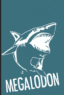 Meg Lodon: Blank Line Journal Shark Megladon
