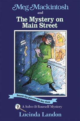 Meg Mackintosh and the Mystery on Main Street - 