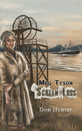 Meg Tyson - Screen Lass