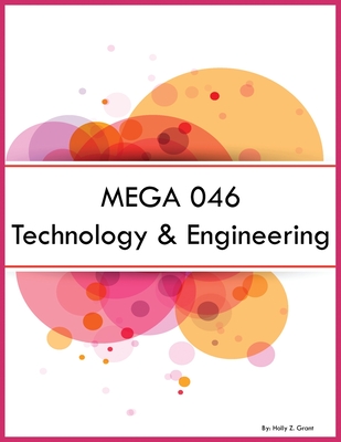 MEGA 046 Technology & Engineering - Grant, Holly Z