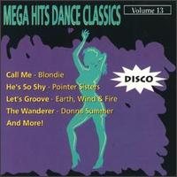 Mega Hits Dance Classics, Vol. 13 - Various Artists