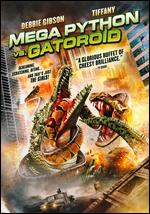Mega Python vs. Gatoroid - Mary Lambert