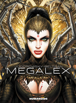 Megalex: The Complete Story - Jodorowsky, Alejandro