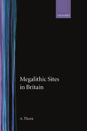 Megalithic sites in Britain