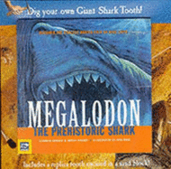 Megalodon: The Prehistoric Shark