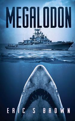 Megalodon - Brown, Eric S