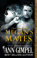 Megan's Mates: Shifter Menage Romance