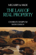 Megarry & Wade: The Law of Real Property