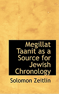 Megillat Taanit as a Source for Jewish Chronology