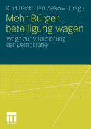 Mehr Burgerbeteiligung Wagen: Wege Zur Vitalisierung Der Demokratie