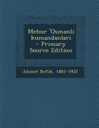 Mehur 'Osmanli Kumandanlari