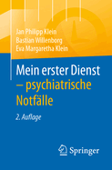 Mein Erster Dienst - Psychiatrische Notflle