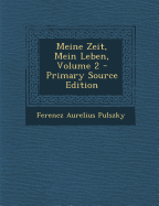 Meine Zeit, Mein Leben, Volume 2