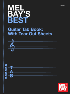 Mel Bay's Best Guitar Tab Book: With Tear Out Sheets