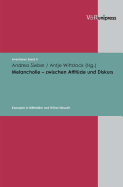 Melancholie zwischen Attitude und Diskurs: Konzepte in Mittelalter und Fruher Neuzeit