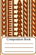 Melanin: Composition Book