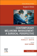 Melanoma, An Issue of Surgical Clinics